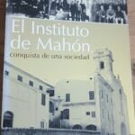 Libro “El instituto de Mahón, conquista de una sociedad”