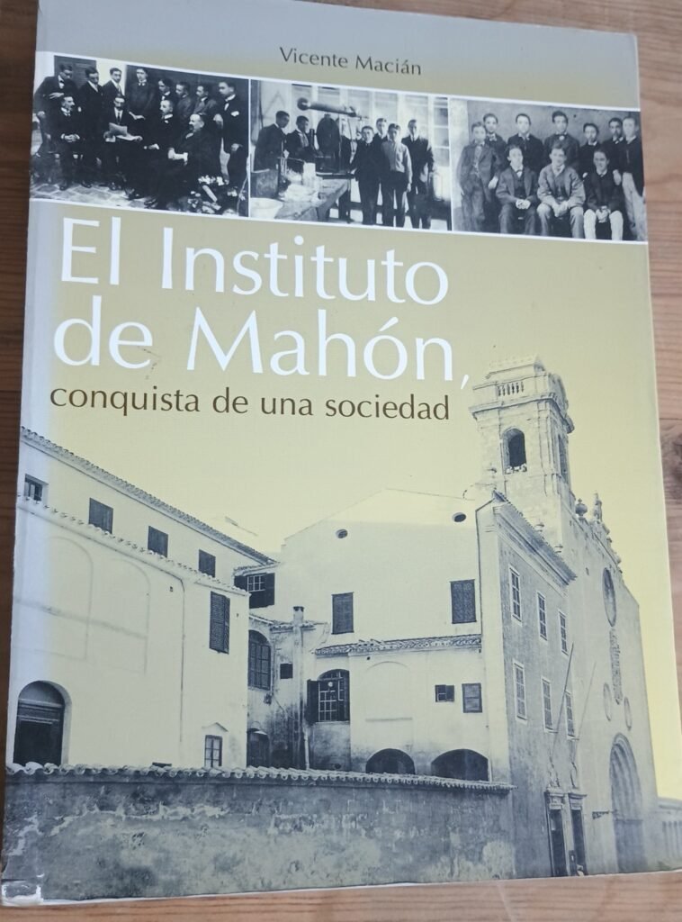 Libro “El instituto de Mahón, conquista de una sociedad”